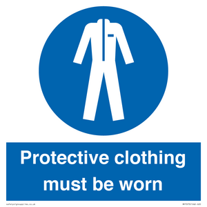 Protective clothing must be worn